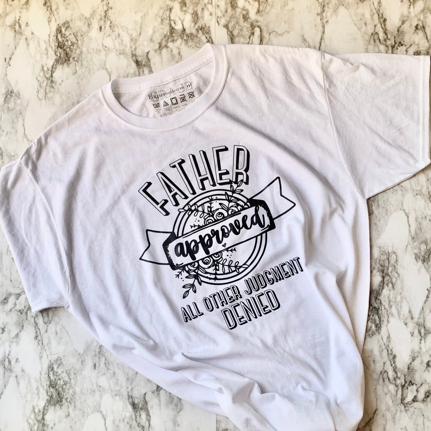 Father approved T-shirt