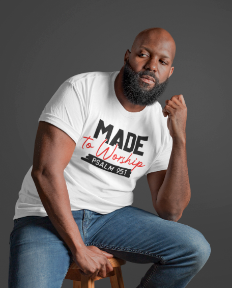 Made To Worship T-shirt