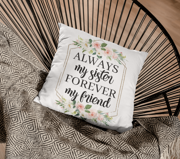 Sisters … best friends pillow