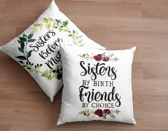 Sisters … best friends pillow
