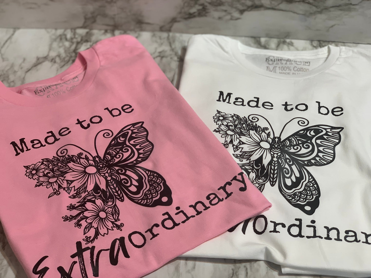 Made to be Extraordinary Tee