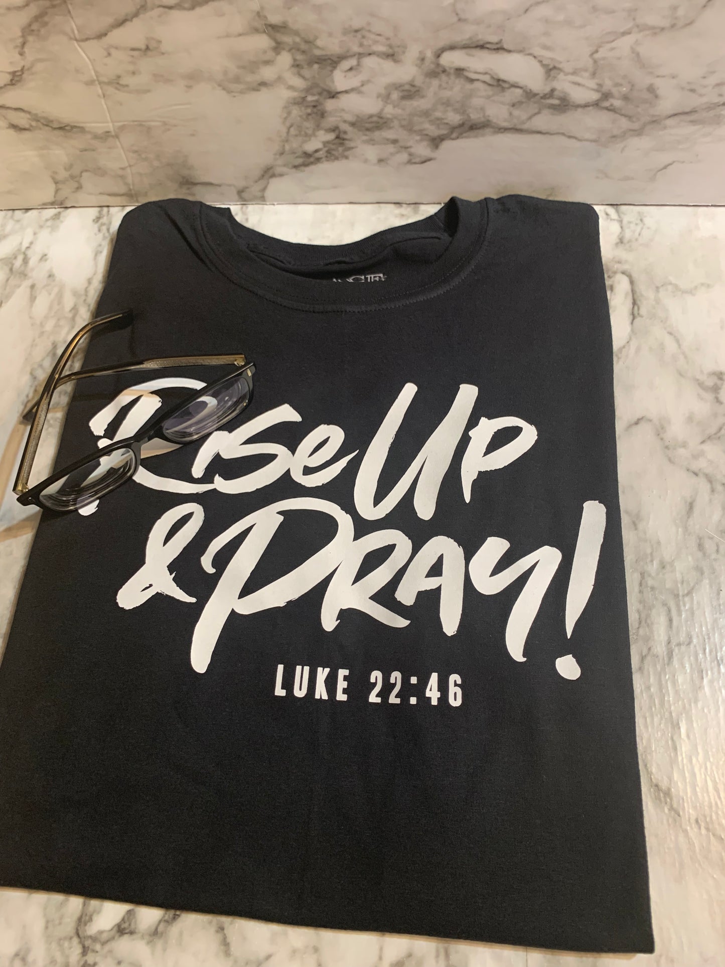 Rise up and Pray Tee