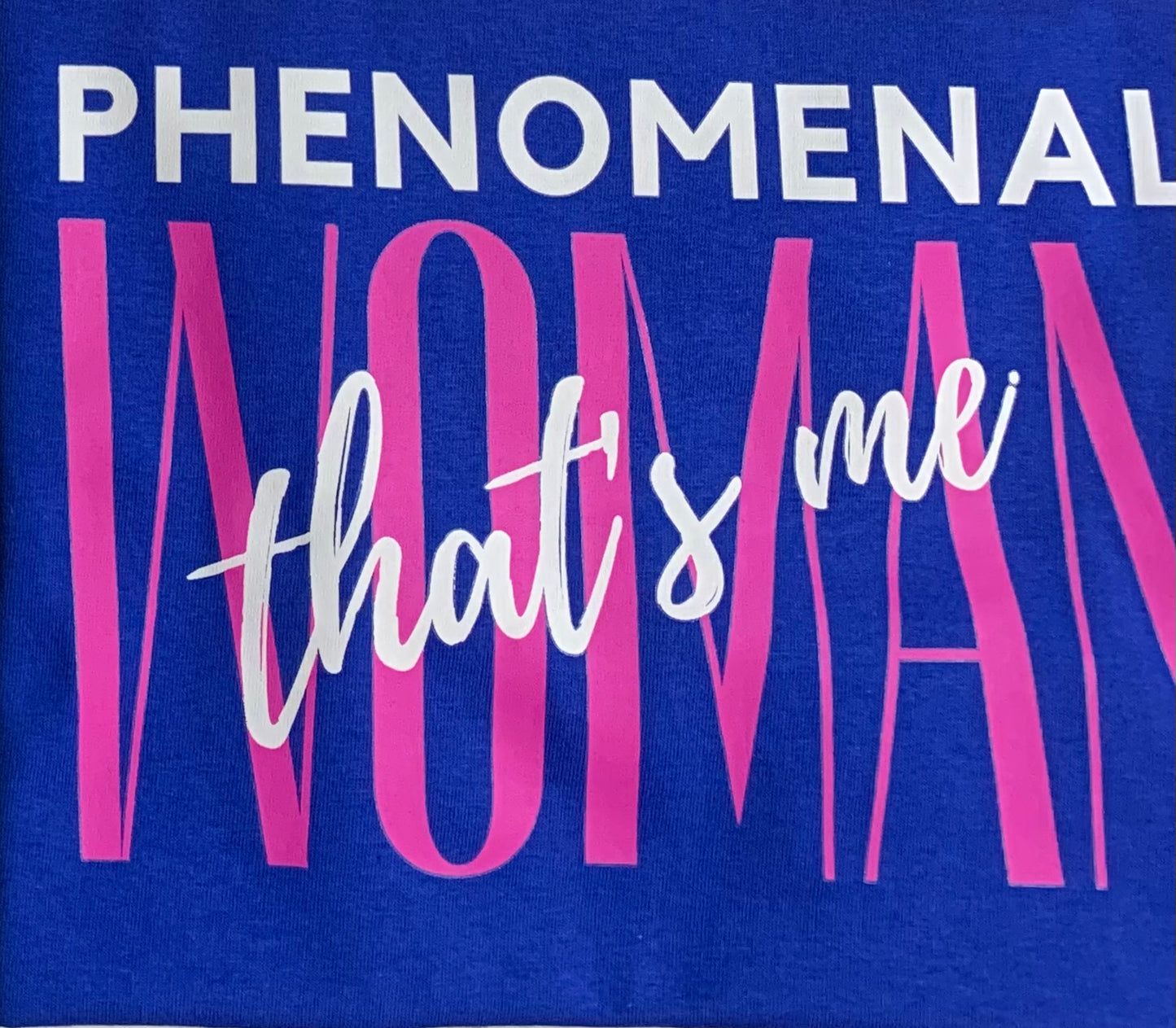 Phenomenal Woman Tee